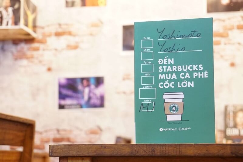 Đến Starbucks để mua một tách cà phê tuyệt vời - Reviewsach.net