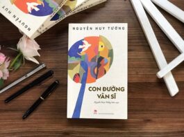 Con đường văn sĩ – Con ngài đến thì, thời cắn kén mà chui ra FeaturedPic Con duong van si Reviewsach.net