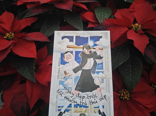 Ngày đẹp trời tôi muốn trả thù sếp (Kanoh Yusagi) – Khi chốn công sở trở thành nơi bào mòn sinh lực con người ngày đẹp trời tôi muốn trả thù sếp Kanoh Yusagi reviewsach